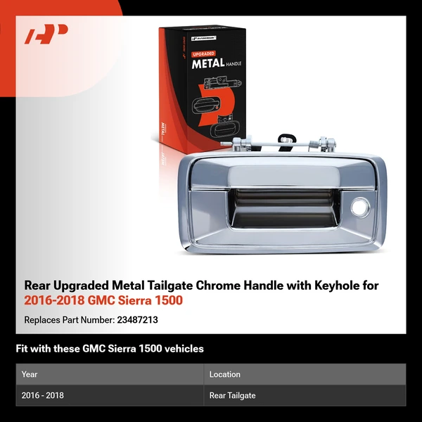 Rear Upgraded Metal Tailgate Chrome Handle with Keyhole for 2016-2018 GMC Sierra 1500