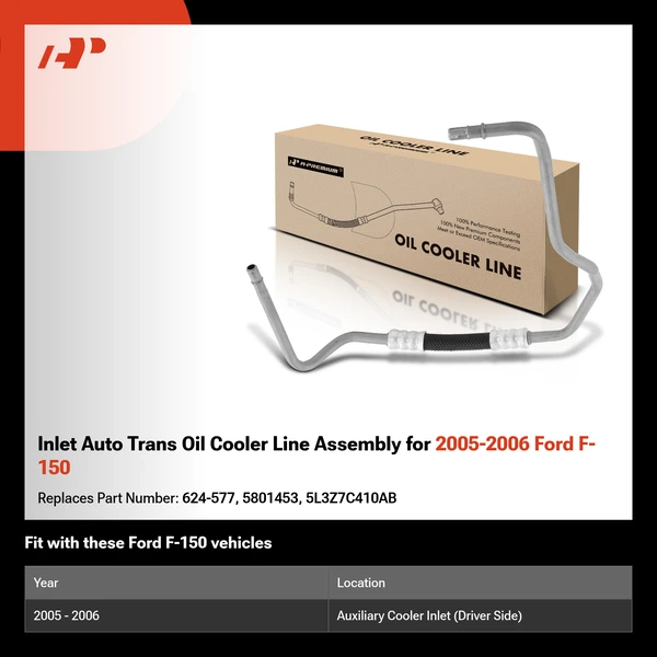 Inlet Auto Trans Oil Cooler Line Assembly for 2005-2006 Ford F-150
