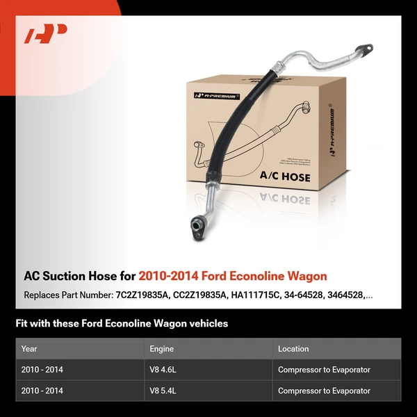 AC Suction Hose for 2010-2014 Ford Econoline Wagon