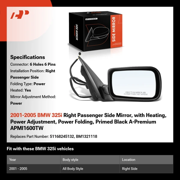 2001-2005 BMW 325i Right Passenger Side Mirror, with Heating, Power Adjustment, Power Folding, Primed Black A-Premium APMI1600TW