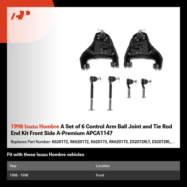 1998 Isuzu Hombre A Set of 6 Control Arm Ball Joint and Tie Rod End Kit Front Side A-Premium APCA1147