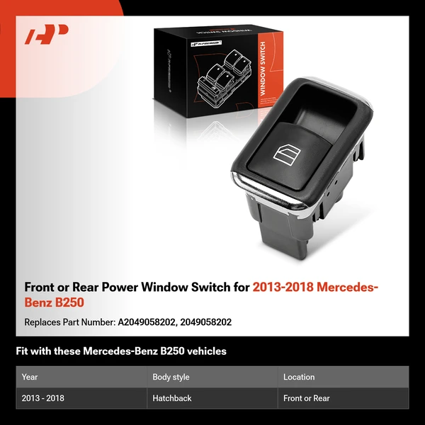 Front or Rear Power Window Switch for 2013-2018 Mercedes-Benz B250