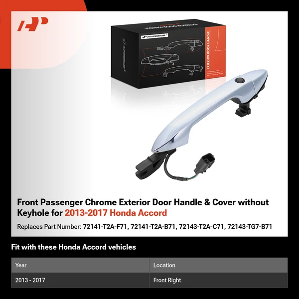 Front Passenger Chrome Exterior Door Handle & Cover without Keyhole for 2013-2017 Honda Accord