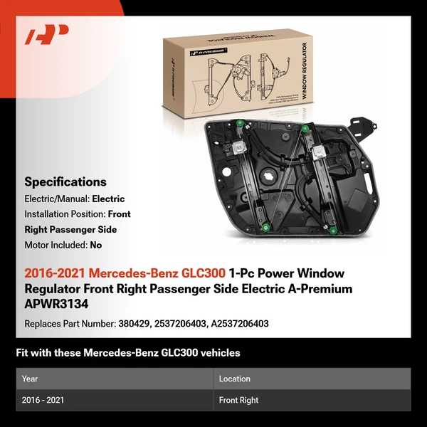 2016-2021 Mercedes-Benz GLC300 1-Pc Power Window Regulator Front Right Passenger Side Electric A-Premium APWR3134