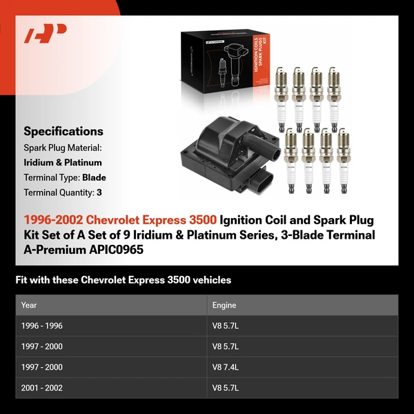 1996-2002 Chevrolet Express 3500 Ignition Coil and Spark Plug Kit Set of A Set of 9 Iridium & Platinum Series, 3-Blade Terminal A-Premium APIC0965