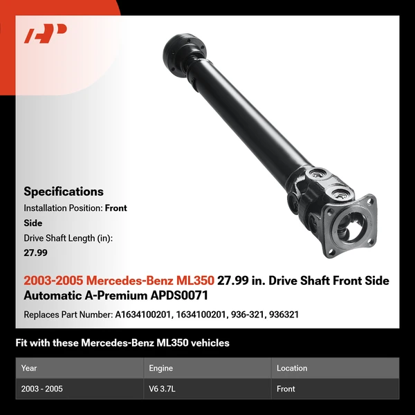 2003-2005 Mercedes-Benz ML350 27.99 in. Drive Shaft Front Side Automatic A-Premium APDS0071