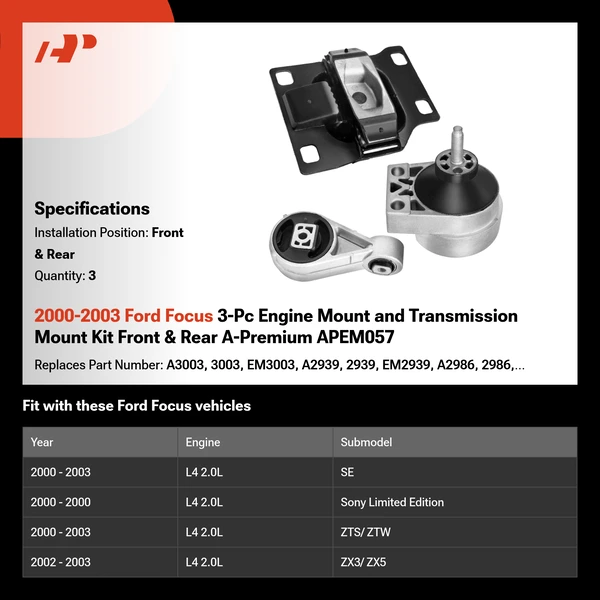 2000-2003 Ford Focus 3-Pc Engine Mount and Transmission Mount Kit Front & Rear A-Premium APEM057