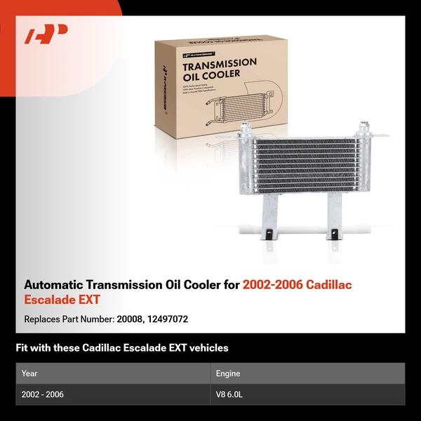 Automatic Transmission Oil Cooler for 2002-2006 Cadillac Escalade EXT