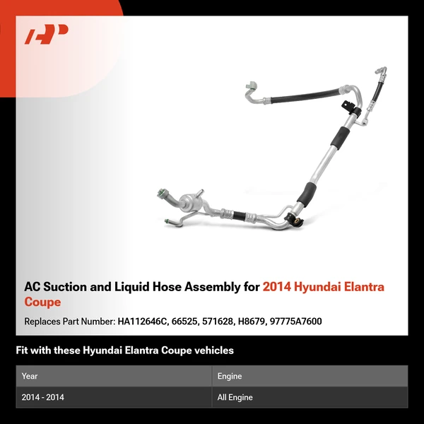 AC Suction and Liquid Hose Assembly for 2014 Hyundai Elantra Coupe