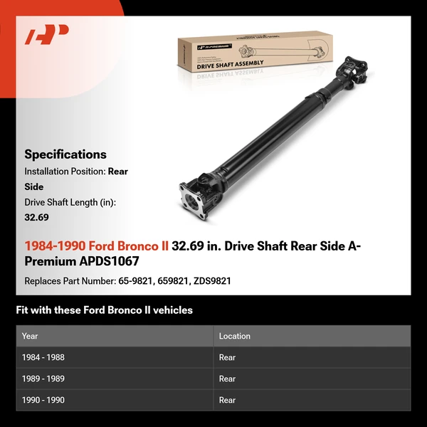 1984-1990 Ford Bronco II 32.69 in. Drive Shaft Rear Side A-Premium APDS1067