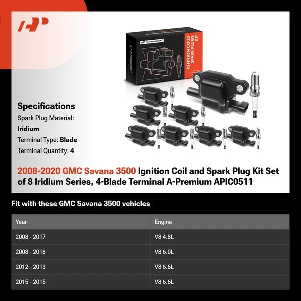 2008-2020 GMC Savana 3500 Ignition Coil and Spark Plug Kit Set of 8 Iridium Series, 4-Blade Terminal A-Premium APIC0511