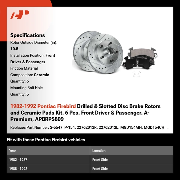 1982-1992 Pontiac Firebird Drilled & Slotted Disc Brake Rotors and Ceramic Pads Kit, 6 Pcs, Front Driver & Passenger, A-Premium, APBRPS809
