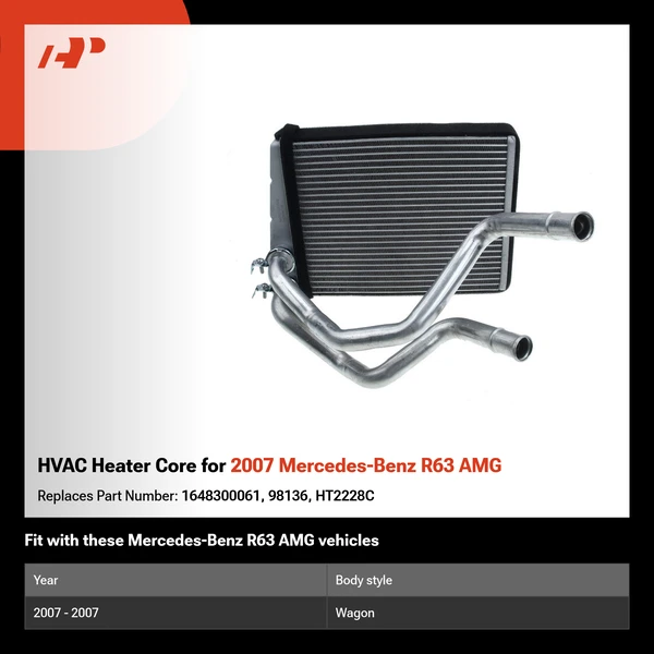 HVAC Heater Core for 2007 Mercedes-Benz R63 AMG