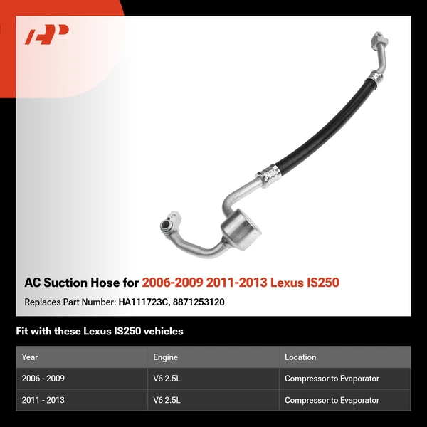 AC Suction Hose for 2006-2009 2011-2013 Lexus IS250