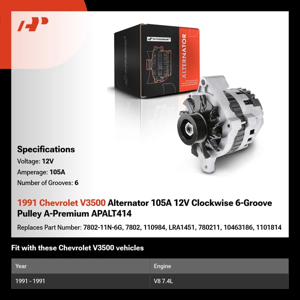 1991 Chevrolet V3500 Alternator 105A 12V Clockwise 6-Groove Pulley A-Premium APALT414