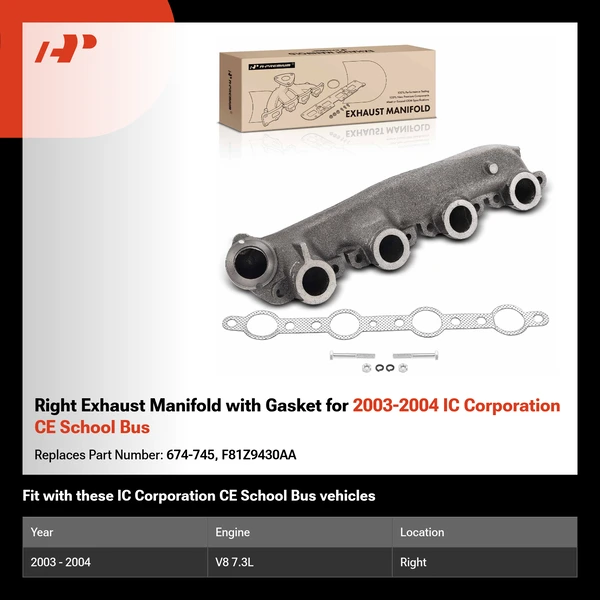 Right Exhaust Manifold with Gasket for 2003-2004 IC Corporation CE School Bus
