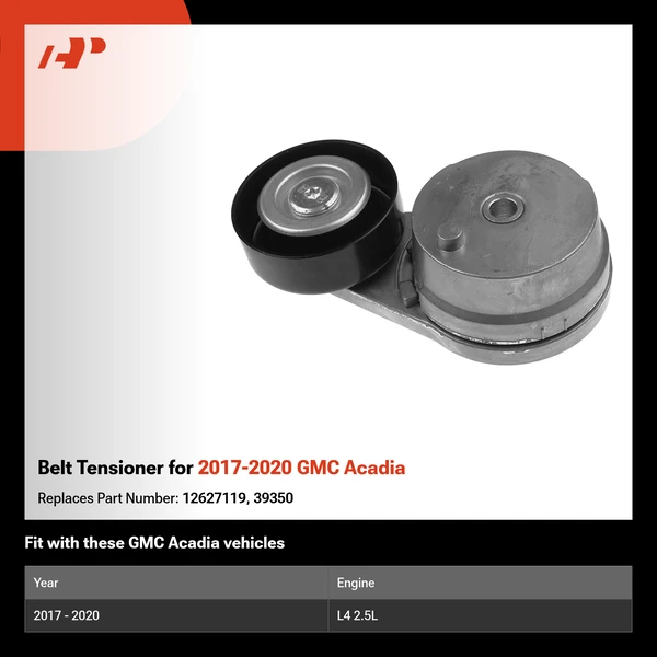 Belt Tensioner for 2017-2020 GMC Acadia