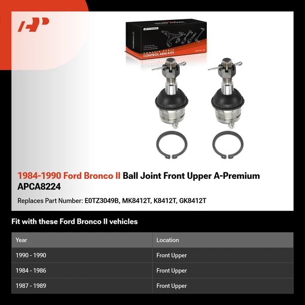 1984-1990 Ford Bronco II Ball Joint Front Upper A-Premium APCA8224