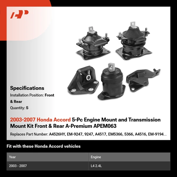2003-2007 Honda Accord 5-Pc Engine Mount and Transmission Mount Kit Front & Rear A-Premium APEM063