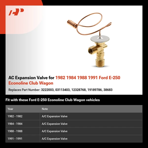 AC Expansion Valve for 1982 1984 1988 1991 Ford E-250 Econoline Club Wagon