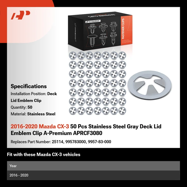 2016-2020 Mazda CX-3 50 Pcs Stainless Steel Gray Deck Lid Emblem Clip A-Premium APRCF3080