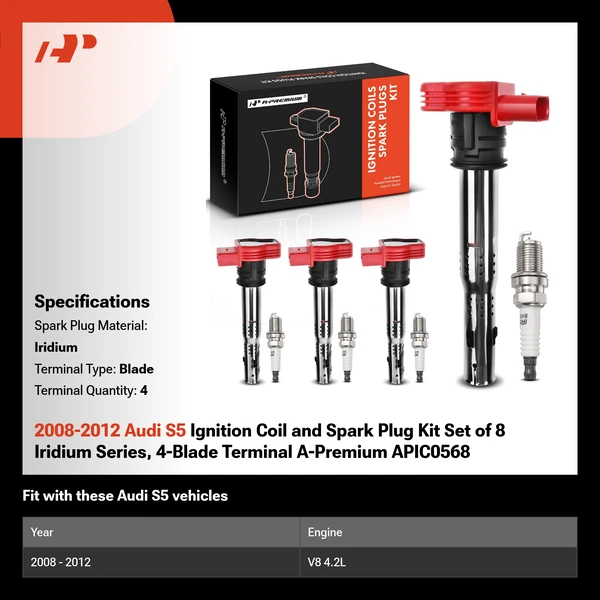 2008-2012 Audi S5 Ignition Coil and Spark Plug Kit Set of 8 Iridium Series, 4-Blade Terminal A-Premium APIC0568