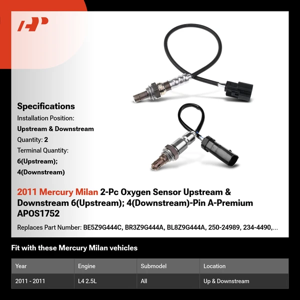 2011 Mercury Milan 2-Pc Oxygen Sensor Upstream & Downstream 6(Upstream); 4(Downstream)-Pin A-Premium APOS1752