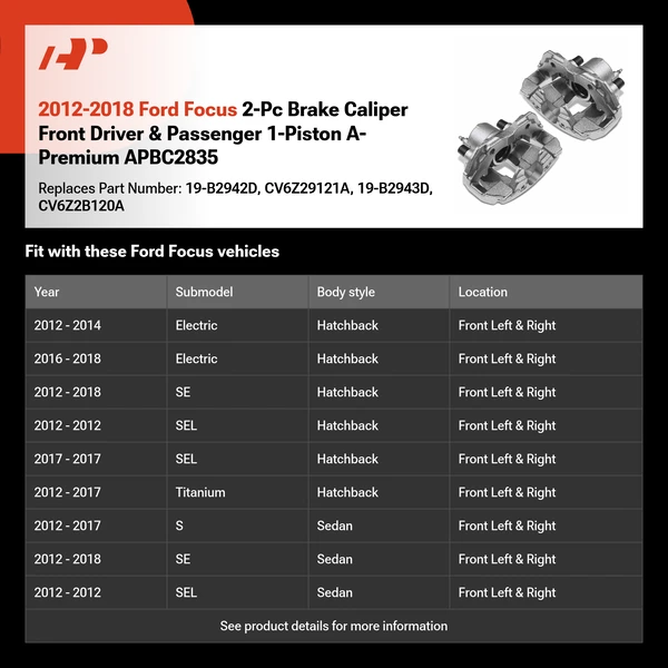 2012-2018 Ford Focus 2-Pc Brake Caliper Front Driver & Passenger 1-Piston A-Premium APBC2835