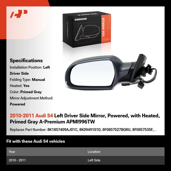 2010-2011 Audi S4 Left Driver Side Mirror, Powered, with Heated, Primed Gray A-Premium APMI996TW