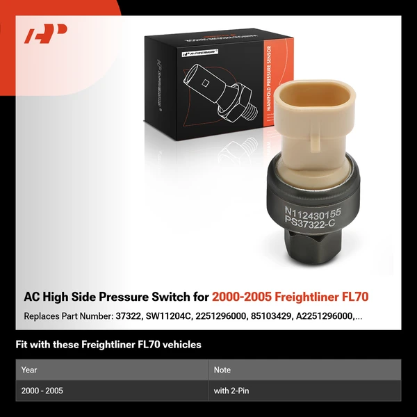 AC High Side Pressure Switch for 2000-2005 Freightliner FL70