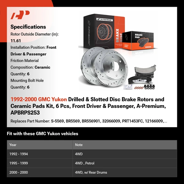 1992-2000 GMC Yukon Drilled & Slotted Disc Brake Rotors and Ceramic Pads Kit, 6 Pcs, Front Driver & Passenger, A-Premium, APBRPS253