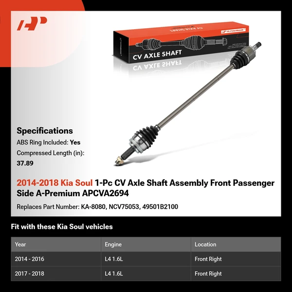 2014-2018 Kia Soul 1-Pc CV Axle Shaft Assembly Front Passenger Side A-Premium APCVA2694