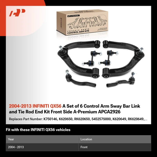 2004-2013 INFINITI QX56 A Set of 6 Control Arm Sway Bar Link and Tie Rod End Kit Front Side A-Premium APCA2926