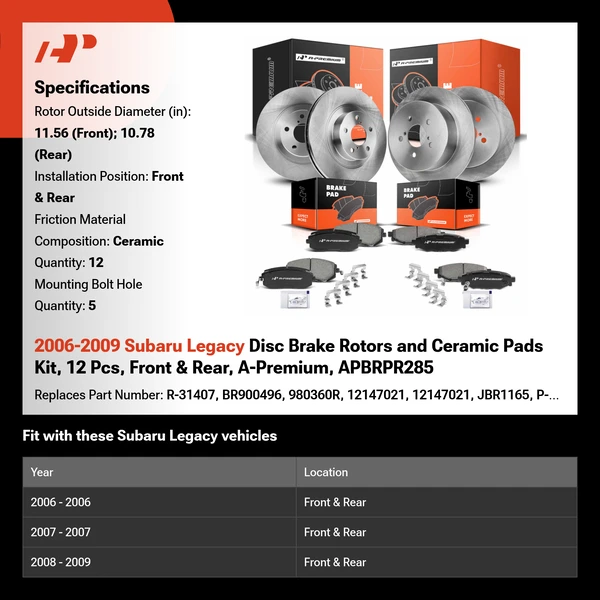 2006-2009 Subaru Legacy Disc Brake Rotors and Ceramic Pads Kit, 12 Pcs, Front & Rear, A-Premium, APBRPR285