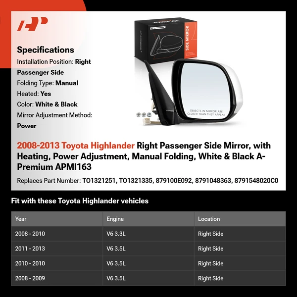 2008-2013 Toyota Highlander Right Passenger Side Mirror, with Heating, Power Adjustment, Manual Folding, White & Black A-Premium APMI163