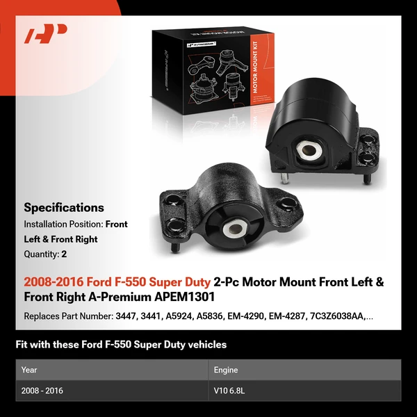2008-2016 Ford F-550 Super Duty 2-Pc Motor Mount Front Left & Front Right A-Premium APEM1301