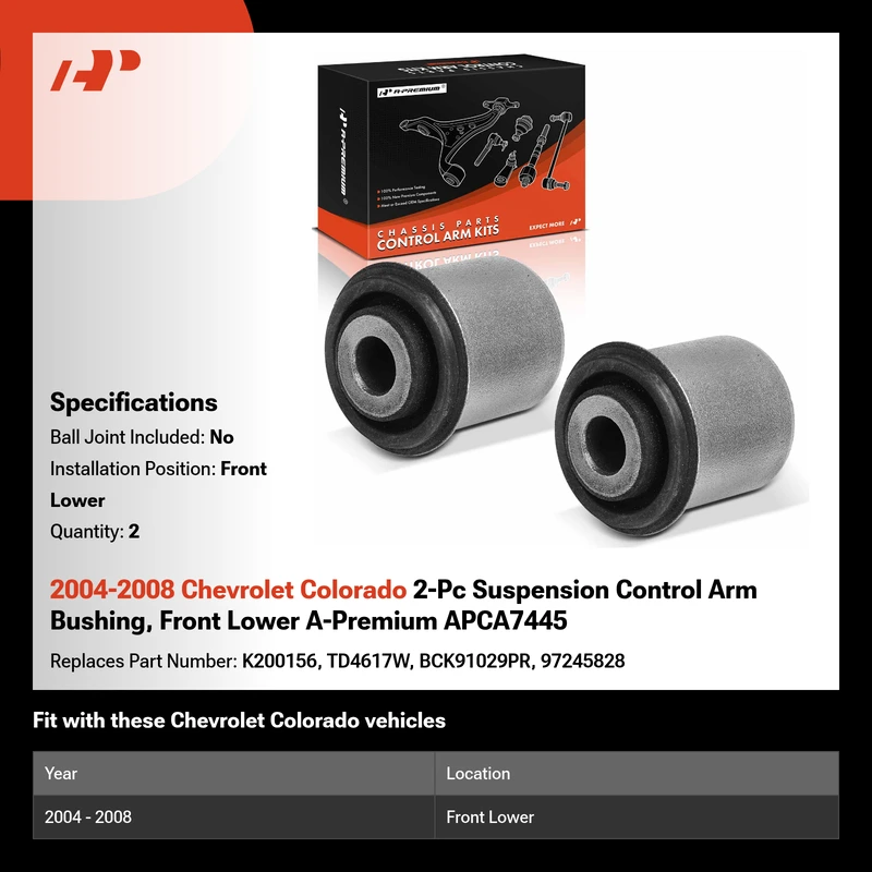 2004-2008 Chevrolet Colorado 2-Pc Suspension Control Arm Bushing, Front Lower A-Premium APCA7445