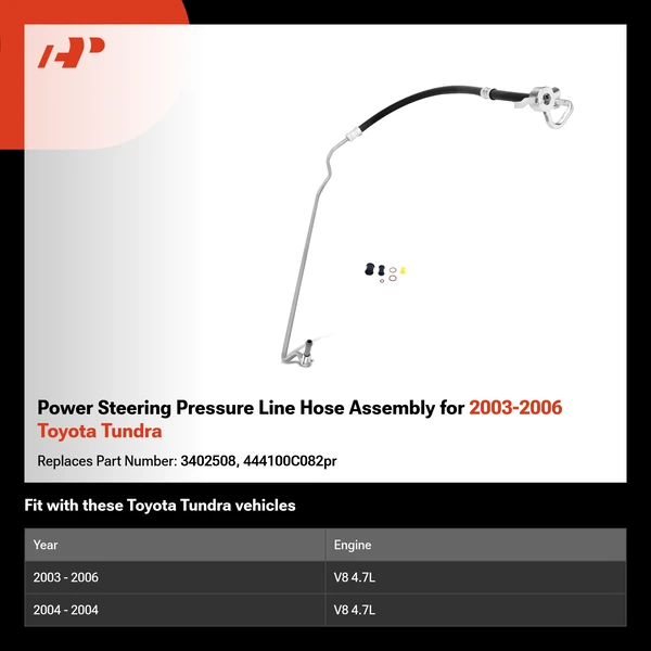 Power Steering Pressure Line Hose Assembly for 2003-2006 Toyota Tundra