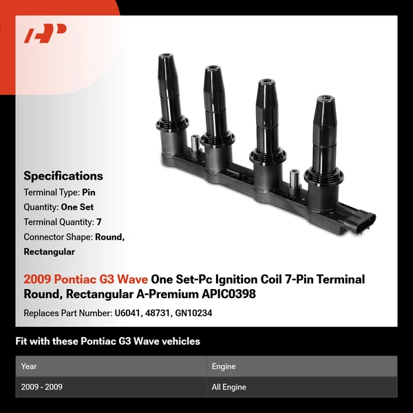 2009 Pontiac G3 Wave One Set-Pc Ignition Coil 7-Pin Terminal Round, Rectangular A-Premium APIC0398