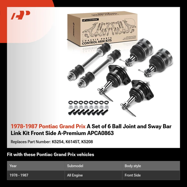 1978-1987 Pontiac Grand Prix A Set of 6 Ball Joint and Sway Bar Link Kit Front Side A-Premium APCA0863