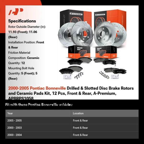 2000-2005 Pontiac Bonneville Drilled & Slotted Disc Brake Rotors and Ceramic Pads Kit, 12 Pcs, Front & Rear, A-Premium, APBRPS1058