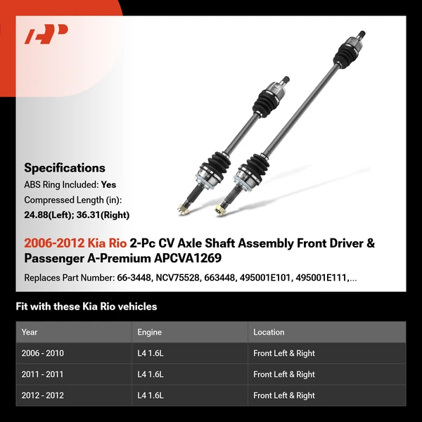 2006-2012 Kia Rio 2-Pc CV Axle Shaft Assembly Front Driver & Passenger A-Premium APCVA1269