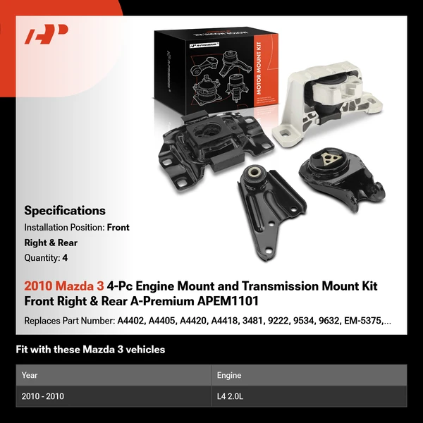 2010 Mazda 3 4-Pc Engine Mount and Transmission Mount Kit Front Right & Rear A-Premium APEM1101