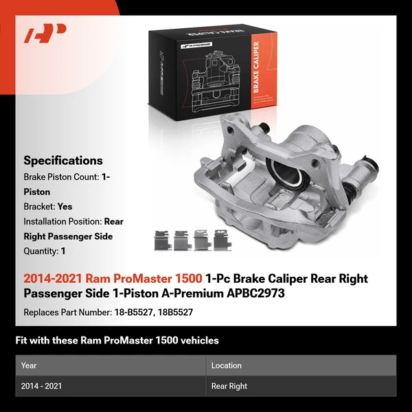 2014-2021 Ram ProMaster 1500 1-Pc Brake Caliper Rear Right Passenger Side 1-Piston A-Premium APBC2973