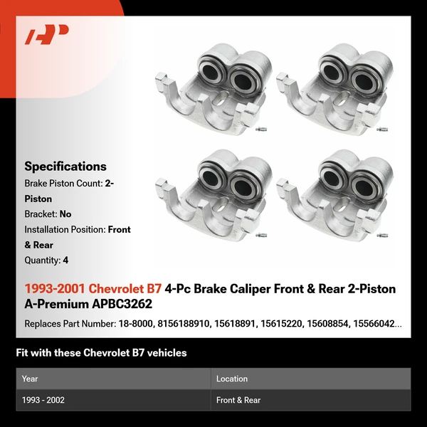1993-2001 Chevrolet B7 4-Pc Brake Caliper Front & Rear 2-Piston A-Premium APBC3262