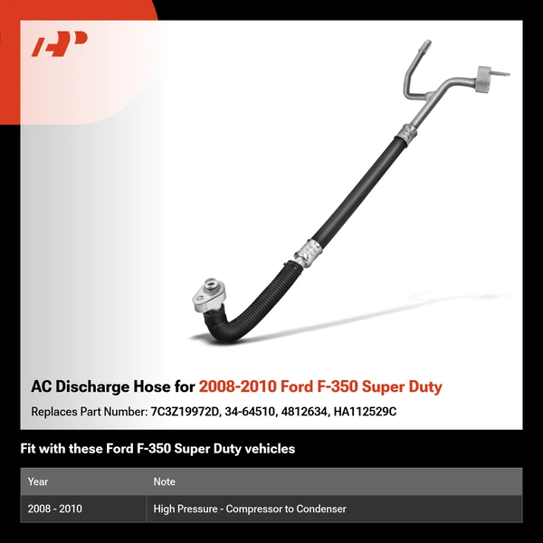 AC Discharge Hose for 2008-2010 Ford F-350 Super Duty