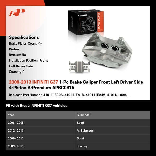 2008-2013 INFINITI G37 1-Pc Brake Caliper Front Left Driver Side 4-Piston A-Premium APBC0915