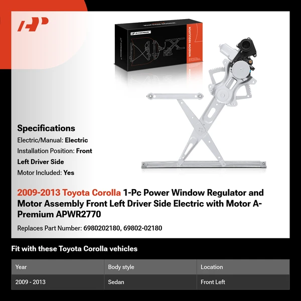 2009-2013 Toyota Corolla 1-Pc Power Window Regulator and Motor Assembly Front Left Driver Side Electric with Motor A-Premium APWR2770