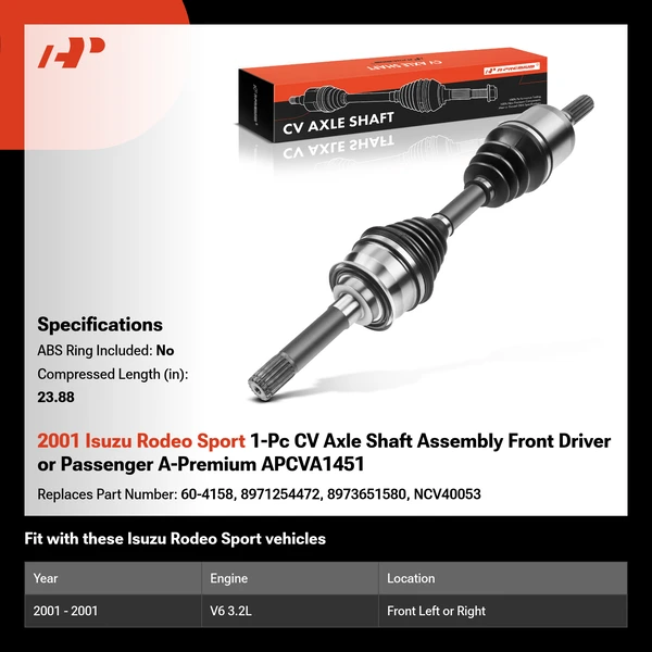 2001 Isuzu Rodeo Sport 1-Pc CV Axle Shaft Assembly Front Driver or Passenger A-Premium APCVA1451