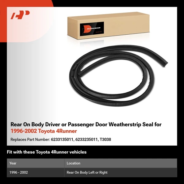 Rear On Body Driver or Passenger Door Weatherstrip Seal for 1996-2002 Toyota 4Runner